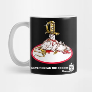 NEVER BREAK THE CODE Mug